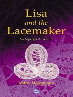 cover image of Lisa and the Lacemaker